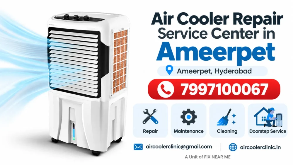 Air cooler repair service center in Ameerpet, Hyderabad