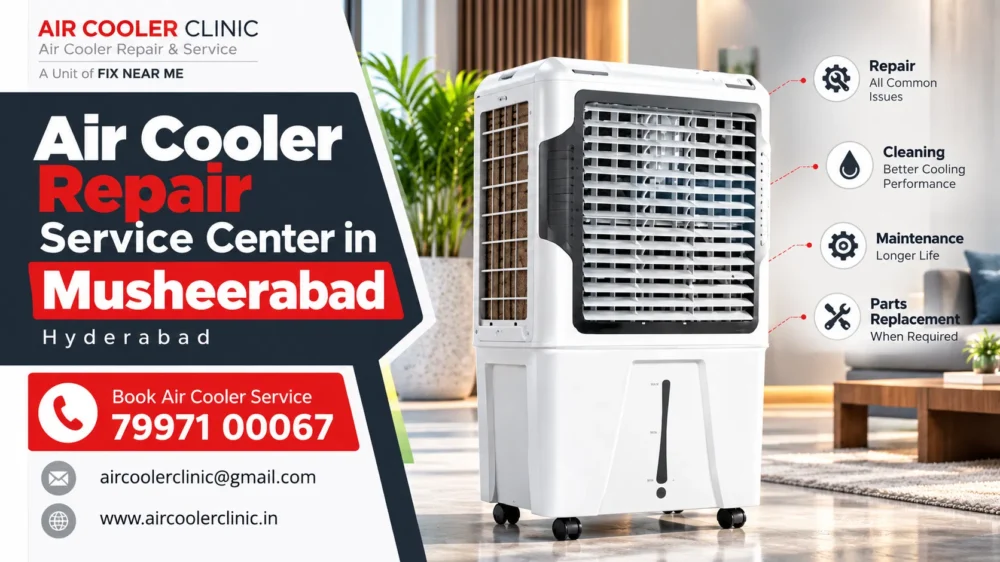 Air cooler repair service center in Musheerabad, Hyderabad