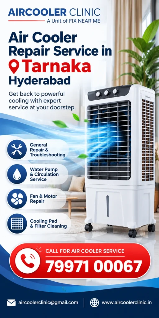Professional doorstep air cooler service for the Tarnaka, Hyderabad area.